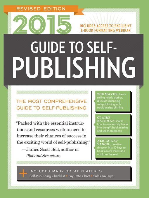 Title details for 2015 Guide to Self-Publishing, Revised Edition by Robert Lee Brewer - Available